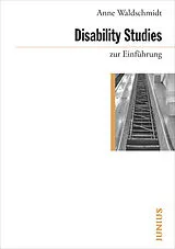 Kartonierter Einband Disability Studies zur Einführung von Anne Waldschmidt