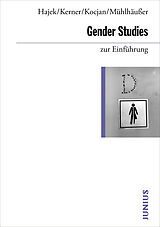 Kartonierter Einband Gender Studies zur Einfuhrung von Katharina Hajek, Ina Kerner, Iwona Kocjan