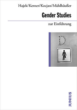 Kartonierter Einband Gender Studies zur Einfuhrung von Katharina Hajek, Ina Kerner, Iwona Kocjan