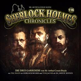 Sherlock Holmes Chronicles CD Die Drei Garridebs - Folge 116