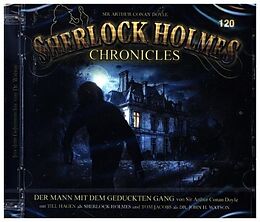 Sherlock Holmes Chronicles CD Der Mann Mit Dem Geduckten Gang - Folge 120