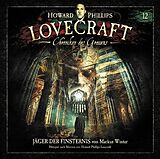 H.P. Lovecraft CD Chroniken Des Grauens: Akte 12 - Jäger Der Finst