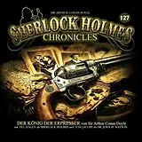 Sherlock Holmes Chronicles CD Der König Der Erpresser - Folge 127