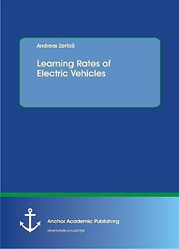 Couverture cartonnée Learning Rates of Electric Vehicles de Andreas Zerfaß