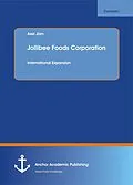 E-Book (pdf) Jollibee Foods Corporation von Axel Jörn