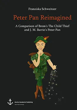 E-Book (pdf) Peter Pan Reimagined von Franziska Schweitzer