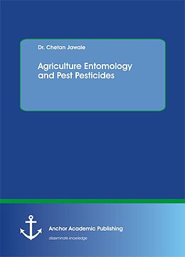 eBook (pdf) Agriculture Entomology and Pest Pesticides de Chetan Jawale