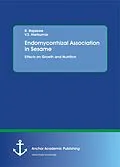 E-Book (pdf) Endomycorrhizal Association in Sesame. Effects on Growth and Nutrition von R. Rajasree, V. S. Harikumar