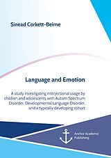 E-Book (pdf) Language and Emotion von Sinead Corkett-Beirne