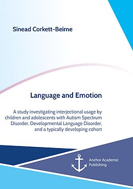 eBook (pdf) Language and Emotion de Sinead Corkett-Beirne