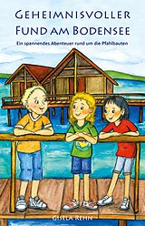 E-Book (epub) Geheimnisvoller Fund am Bodensee von Gisela Rehn