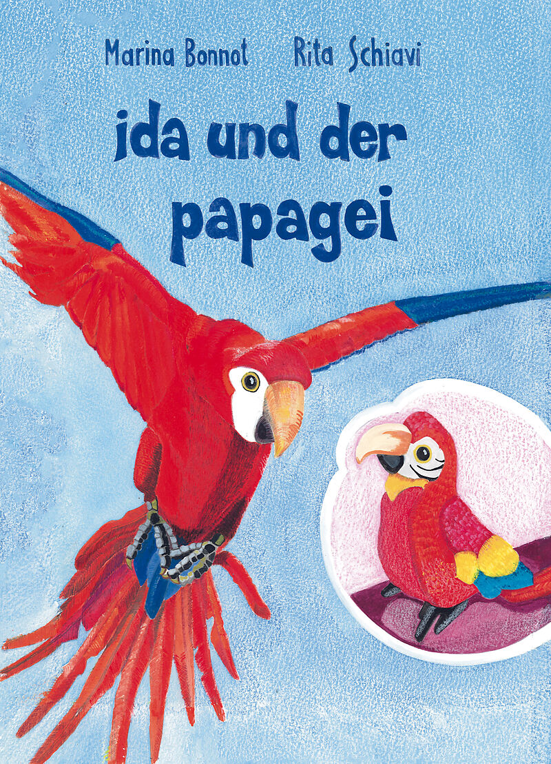 Ida Und Der Papagei Rita Schiavi Marina Bonnot Buch Kaufen Ex Libris