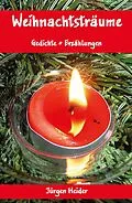 E-Book (epub) Weihnachtsträume von Jürgen Heider