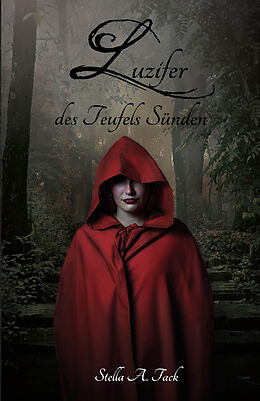 E-Book (epub) Luzifer - des Teufels Sünden von Stella Tack