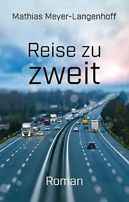 E-Book (epub) Reise zu zweit von Mathias Meyer-Langenhoff