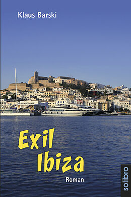 Kartonierter Einband Exil Ibiza von Klaus Barski