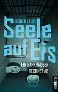 E-Book (epub) Seele auf Eis von Reiner Laux
