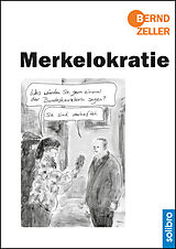 E-Book (epub) Merkelokratie von Bernd Zeller