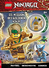 Kartonierter Einband LEGO® NINJAGO®  Die Mission des Goldenen Ninja von 