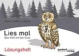 Kartonierter Einband Lies mal 7 - Das Heft mit der Eule von Anja Wachendorf, Peter Wachendorf