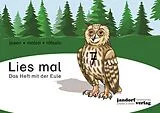 Kartonierter Einband Lies mal 7 - Das Heft mit der Eule von Anja Wachendorf, Peter Wachendorf