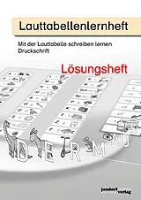 Geheftet Lauttabellenlernheft (Druckschrift) (Lösungsheft) von Peter Wachendorf