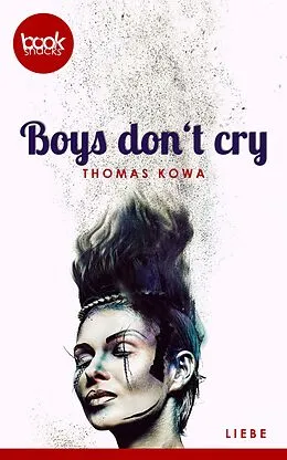 E-Book (epub) Boys don't cry von Thomas Kowa
