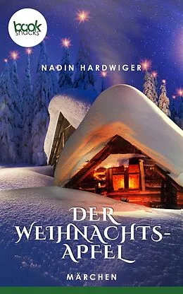E-Book (epub) Der Weihnachtsapfel von Nadin Hardwiger