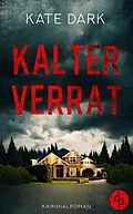 E-Book (epub) Kalter Verrat von Kate Dark
