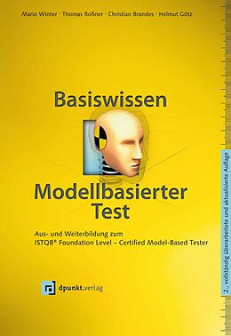 E-Book (pdf) Basiswissen modellbasierter Test von Mario Winter, Thomas Roßner, Christian Brandes