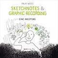 E-Book (pdf) Sketchnotes & Graphic Recording von Anja Weiss