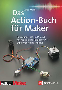 E-Book (epub) Das Action-Buch für Maker von Simon Monk
