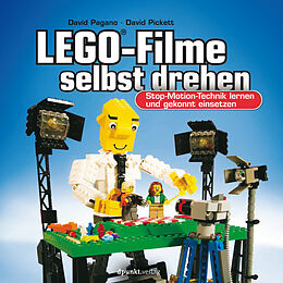 E-Book (pdf) LEGO®-Filme selbst drehen von David Pagano, David Pickett