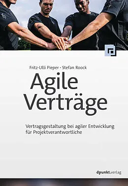 E-Book (epub) Agile Verträge von Fritz-Ulli Pieper, Stefan Roock
