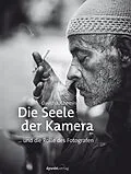 E-Book (epub) Die Seele der Kamera von David duChemin