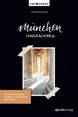 E-Book (epub) München fotografieren von Thorsten Naeser