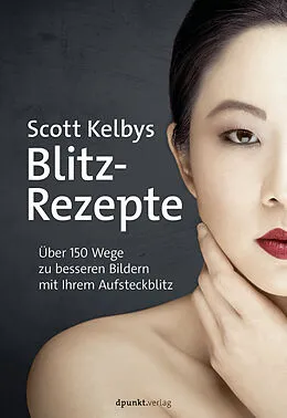 E-Book (pdf) Scott Kelbys Blitz-Rezepte von Scott Kelby