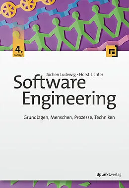 E-Book (epub) Software Engineering von Jochen Ludewig, Horst Lichter