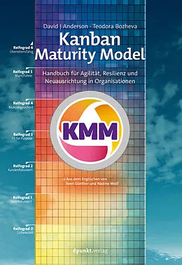E-Book (pdf) Kanban Maturity Model von David J Anderson, Teodora Bozheva