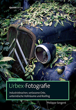 E-Book (pdf) Urbex-Fotografie von Philippe Sergent