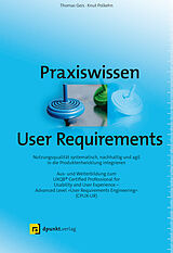 E-Book (pdf) Praxiswissen User Requirements von Thomas Geis, Knut Polkehn