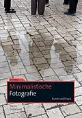 E-Book (epub) Minimalistische Fotografie von Denis Dubesset