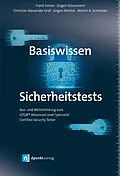 E-Book (epub) Basiswissen Sicherheitstests von Frank Simon, Jürgen Grossmann, Christian Alexander Graf