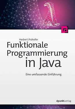 E-Book (pdf) Funktionale Programmierung in Java von Herbert Prähofer