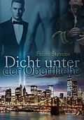 E-Book (epub) Breakfast Club 1: Dicht unter der Oberfläche von Felice Stevens