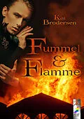 E-Book (epub) Fummel &amp; Flamme von Kai Brodersen