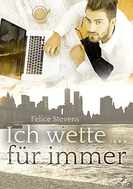 E-Book (epub) Breakfast Club 2: Ich wette ... für immer von Felice Stevens