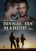 E-Book (epub) Einmal ein Marine ... von Cat Grant