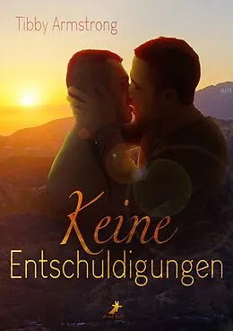 E-Book (epub) Keine Entschuldigungen von Tibby Armstrong