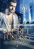 E-Book (epub) Secret Funding von S.M. May